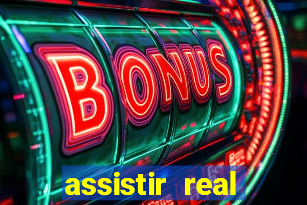 assistir real madrid ao vivo, multicanais